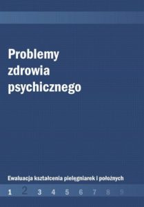 Problemy zdrowia psychicznego - Małgorzata Wojciechowska