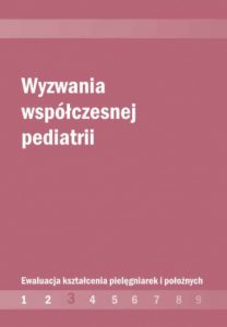 Wyzwania współczesnej pediatrii - Małgorzata Wojciechowska
