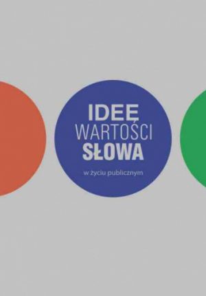 Idee wartości słowa- artykuły AHE w Łodzi