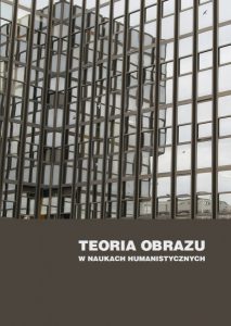 Teoria obrazu humanistycznego - K. Chmielecki, B. Lisowska