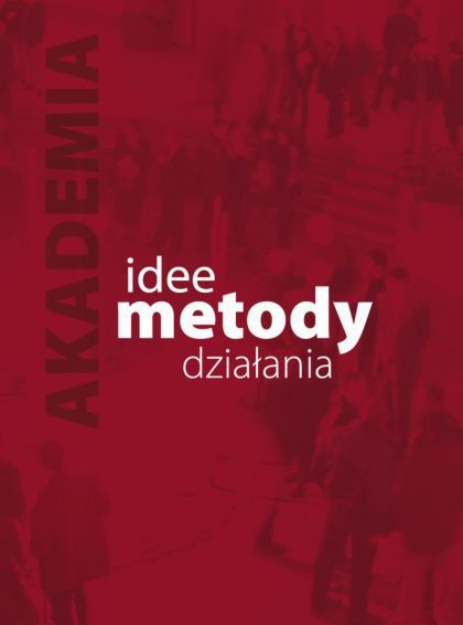 Kreatywność - idee metody, działania AHE w Łodzi