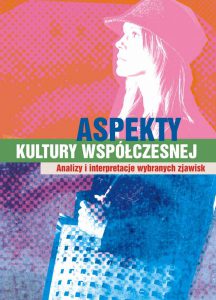Aspekty kultury współczesnej- Beata Lisowska
