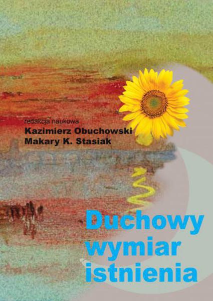 Test book Duchowy wymiar istnienia - Makary K. Stasiak, Kazimierz Obuchowski