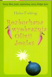 Rozbuchana wyobraźnia O. Joules - H. Fielding
