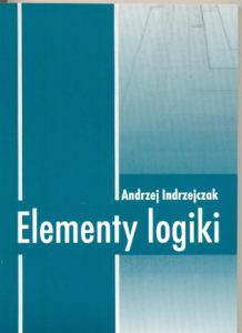 Elementy logiki - Andrzej Indrzejczak