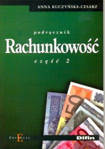 Podręcznik Rachunkowość cz.2 - Anna Kuczyńska- Cesarz