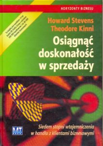 Howard Stevens - Osiągnąć doskonałość w sprzedaży