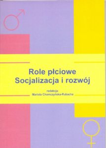 Role płciowe - socjalizacja i rozwój
